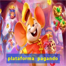 plataforma pagando muito fortune tiger